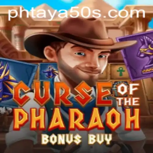 Unveiling Curse of the Pharaoh Bonus Buy: A Dive into Ancient Egypt with Phtaya 50