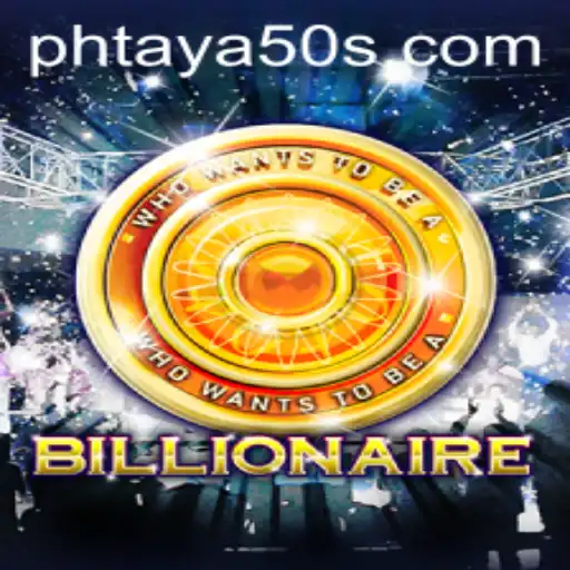 Billionaire: The Revolutionary Game with Phtaya 50