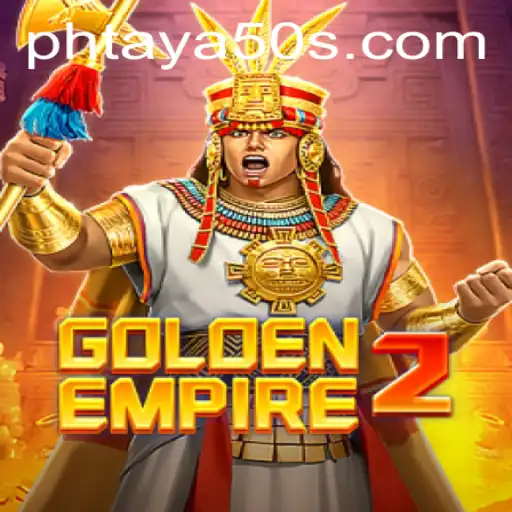 GoldenEmpire2 Unveiled: Explore the Mysteries of Phtaya 50