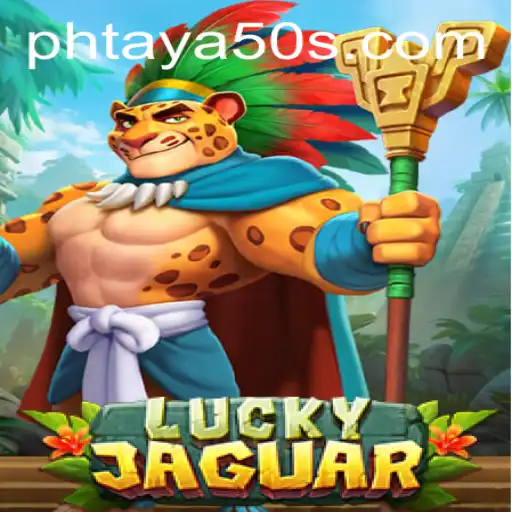 Discover the Excitement of LuckyJaguar: A Dive into the Phtaya 50