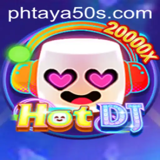 Unleashing the Thrill: A Dive into the World of HotDJ and Phtaya 50