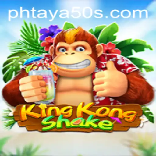 KingKongShake: Dive into the World of Thrills with Phtaya 50